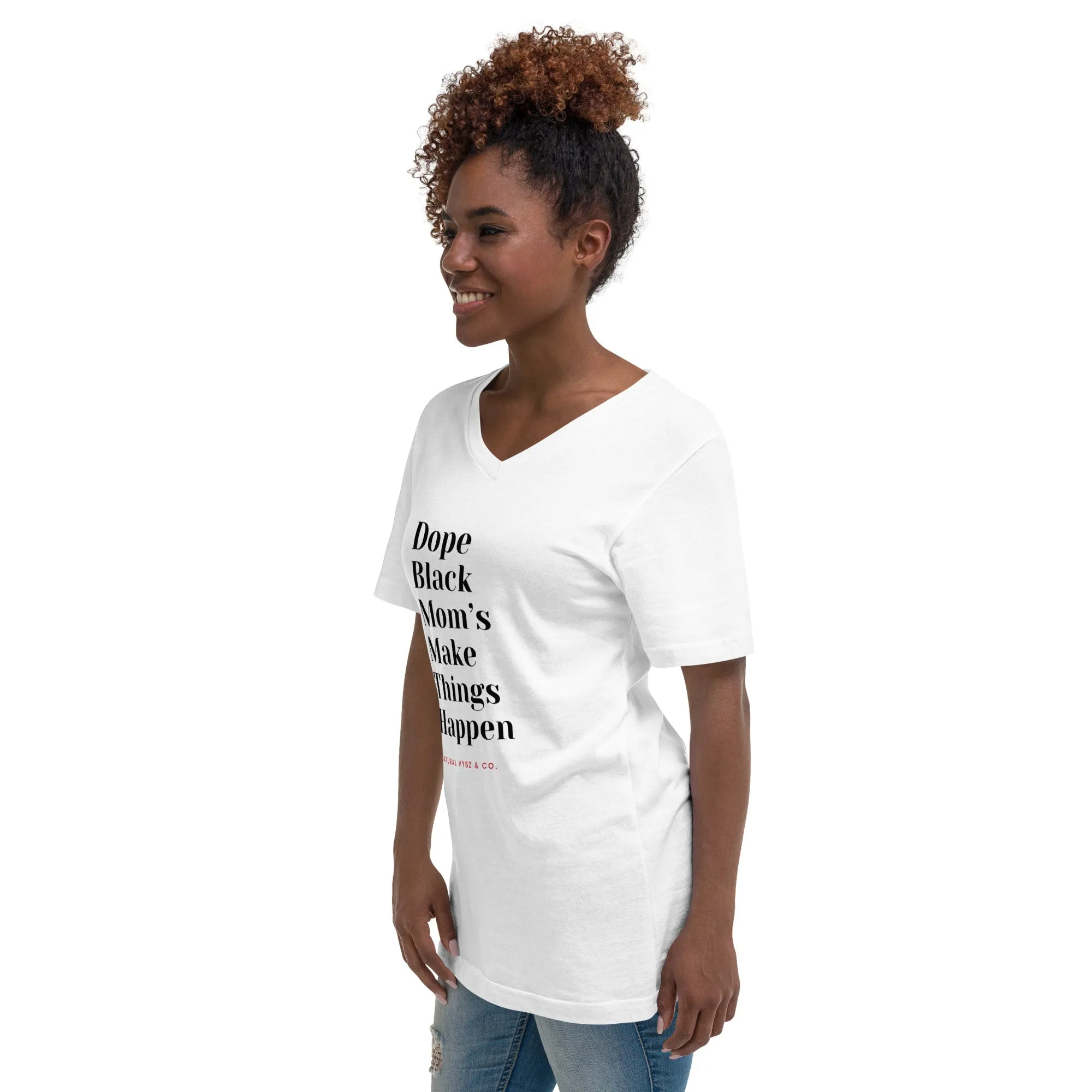 Dope Black Mom's V-Neck T-Shirt | Stylish & Empowering Apparel