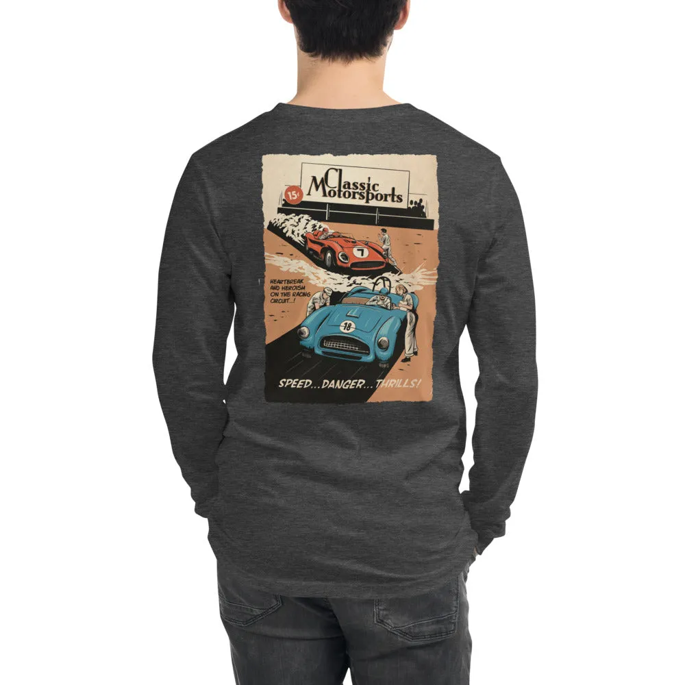 "Speed.... Danger.... Thrills!" Vintage Racing Unisex Long Sleeve Tee